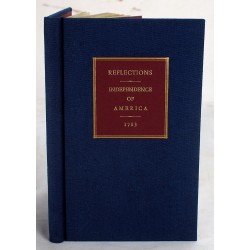 Reflections Upon the Present State of England, and the Independence of America